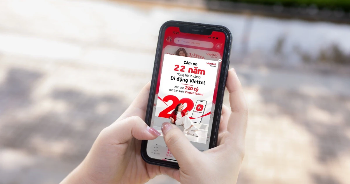 Viettel Telecom triển khai chuỗi ưu đãi 220 tỷ đồng mừng 22 năm dịch vụ di động