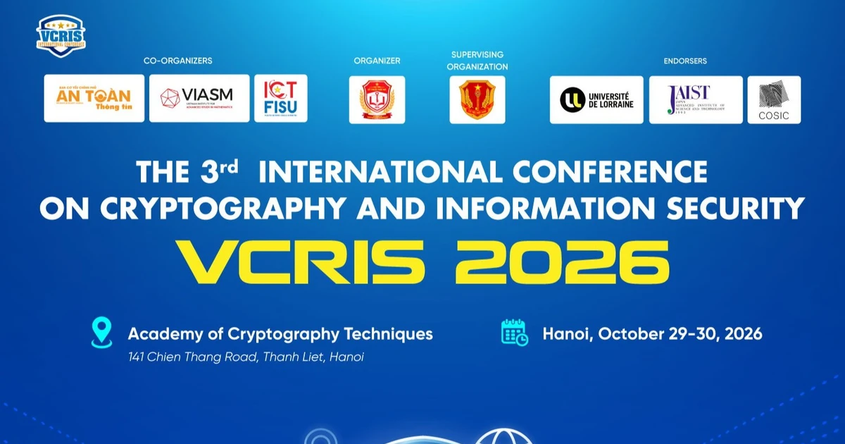 VCRIS 2026: Kết nối nghiên cứu và ứng dụng công nghệ bảo mật