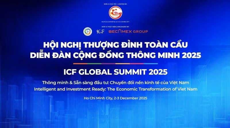 Chủ đề của Hội nghị thượng đỉnh toàn cầu Diễn đàn cộng đồng thông minh thế giới 2025 là “Thông minh và Sẵn sàng đầu tư-Chuyển đổi nền kinh tế Việt Nam”.