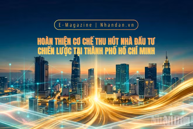 Hoàn thiện cơ chế thu hút nhà đầu tư chiến lược tại Thành phố Hồ Chí Minh
