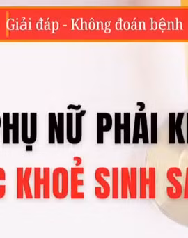 [Video] Có phải chỉ phụ nữ mới phải khám sức khỏe sinh sản?