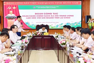 Đoàn công tác Ngân hàng Chính sách xã hội Trung ương làm việc tại Lai Châu.