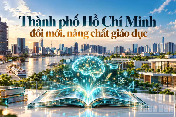 Thành phố Hồ Chí Minh đổi mới, nâng chất giáo dục 