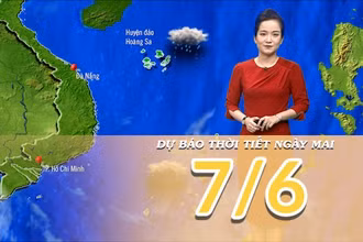 [Video] Dự báo thời tiết đêm nay và ngày mai 7/6/2025: Nắng nóng xuất hiện tại Trung Bộ