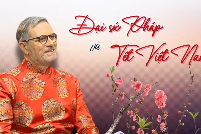 Đại sứ Pháp và Tết Việt Nam
