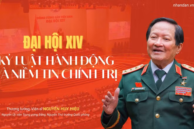 Đại hội XIV: Kỷ luật hành động và niềm tin chính trị