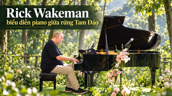 [Video] Rick Wakeman biểu diễn piano giữa rừng Tam Đảo
