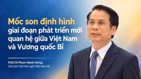 Mốc son định hình giai đoạn phát triển mới quan hệ Việt Nam-Vương quốc Bỉ