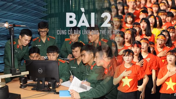 Bài 2: Củng cố bản lĩnh cho thế hệ trẻ