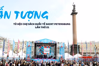 Ấn tượng từ Hội chợ sách quốc tế Saint Petersburg lần thứ 21
