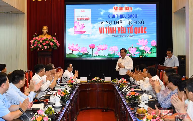Báo Nhân Dân giới thiệu cuốn sách “Vì sự thật lịch sử, vì tình yêu Tổ quốc” -0