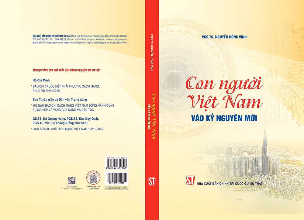 Đọc cuốn sách "Con người Việt Nam vào kỷ nguyên mới" của PGS, TS Nguyễn Hồng Vinh, Nhà xuất bản Chính trị quốc gia Sự thật, 2025