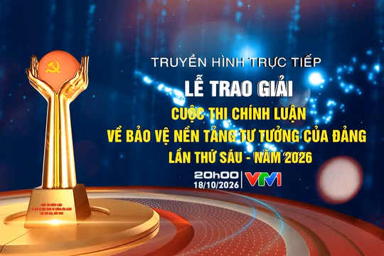 [Video] Lễ trao giải Cuộc thi chính luận về bảo vệ nền tảng tư tưởng của Đảng năm 2026