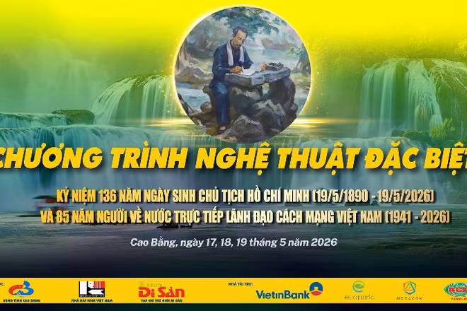 Chương trình nghệ thuật đặc biệt tôn vinh Chủ tịch Hồ Chí Minh tại Cao Bằng