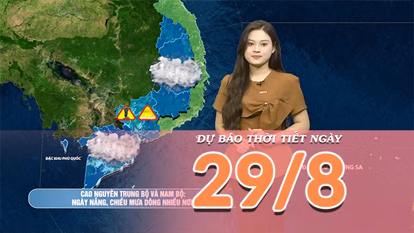 [Video] Dự báo thời tiết ngày 29/8/2026: Mưa to về chiều tối tại Bắc Bộ, Trung Bộ tiếp tục nắng nóng, có nơi gay gắt