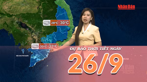[Video] Dự báo thời tiết ngày 26/9/2026: Bắc Bộ có nắng gián đoạn, Trung Bộ mưa giảm dần 