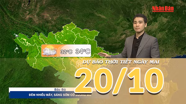 [Video] Dự báo thời tiết đêm nay và ngày mai 20/10/2026: Miền Bắc nắng ráo, miền Nam tiếp diễn mưa dông 