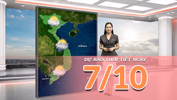 [Video] Dự báo thời tiết ngày 7/10/2026: Trung Bộ mưa rất lớn, Bắc Bộ nắng ráo 