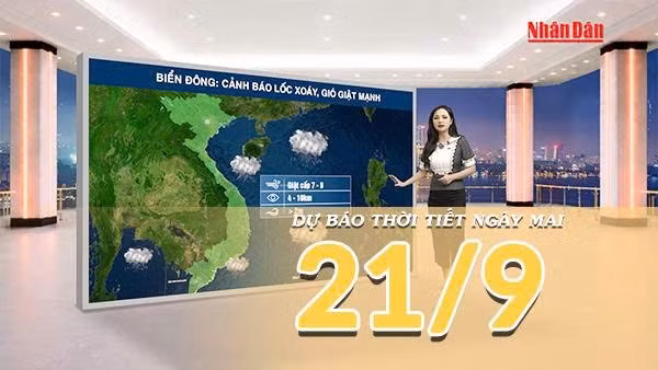 [Video] Dự báo thời tiết đêm nay và ngày mai 21/9/2026: Bắc Bộ ngày mai nắng ráo, Trung Bộ còn mưa dông 