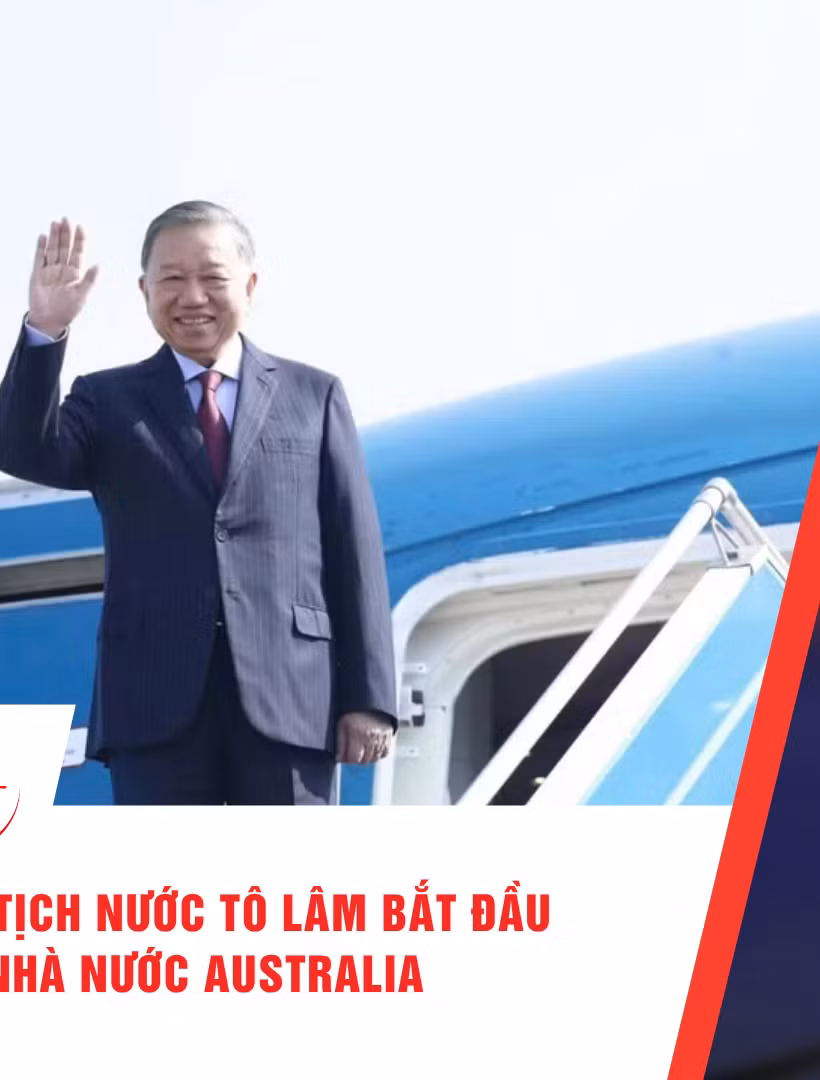[Video] Thời sự 24h ngày 9/8/2026: Tổng Bí thư, Chủ tịch nước Tô Lâm bắt đầu thăm cấp Nhà nước Australia