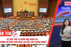 [Video] Thời sự 24h ngày 19/11/2025: Kỳ họp thứ 10 Quốc hội khóa XV: “Không để dân phải mua lại đất của chính mình”