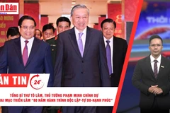 [Video] Thời sự 24h ngày 27/8/2025: Tổng Bí thư Tô Lâm, Thủ tướng Phạm Minh Chính dự khai mạc triển lãm "80 năm Hành trình Độc lập-Tự do-Hạnh phúc"