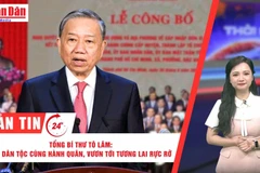 [Video] Thời sự 24h ngày 30/6/2025: Tổng Bí thư Tô Lâm: Cả dân tộc cùng hành quân, vươn tới tương lai rực rỡ