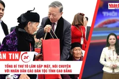 [Video] Thời sự 24h ngày 28/1/2026: Tổng Bí thư Tô Lâm gặp mặt, nói chuyện với nhân dân các dân tộc tỉnh Cao Bằng
