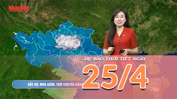 [Video] Dự báo thời tiết ngày 25/4/2026: Trung Bộ mưa dông, Nam Bộ nắng nóng gia tăng