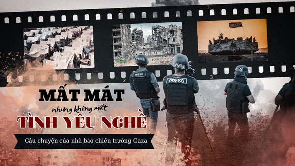 [Video] Chuyện của những nhà báo chiến trường ở Dải Gaza