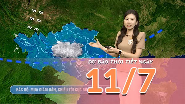 [Video] Dự báo thời tiết ngày 11/7/2026: Nắng tăng trở lại tại Bắc Bộ và Trung Bộ, chiều tối rải rác mưa dông