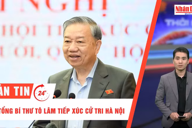 [Video] Thời sự 24h ngày 15/12/2025: Tổng Bí thư Tô Lâm tiếp xúc cử tri Hà Nội