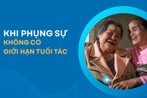 Khi phụng sự không có giới hạn tuổi tác