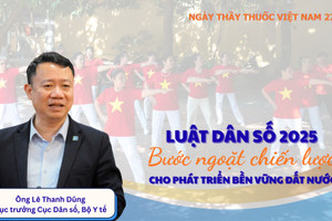 Luật Dân số 2025: Bước ngoặt chiến lược cho phát triển bền vững đất nước