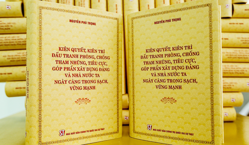 Cuốn sách Kiên quyết, kiên trì đấu tranh phòng, chống tham nhũng, tiêu cực, góp phần xây dựng Đảng và Nhà nước ta ngày càng trong sạch, vững mạnh.