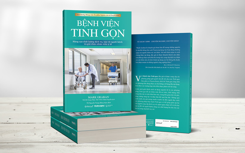 Cuốn sách "Bệnh viện tinh gọn - Nâng cao chất lượng dịch vụ, bảo vệ người bệnh và giữ chân nhân viên y tế". (Ảnh: Omega Plus)