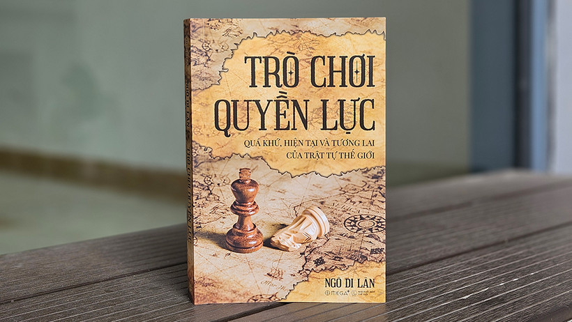 Cuốn “Trò chơi quyền lực – Quá khứ, hiện tại và tương lai của trật tự thế giới”. (Ảnh: Omega Plus Books)