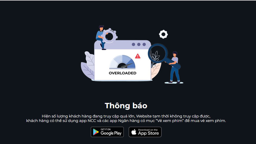 Trang web của Trung tâm Chiếu phim Quốc gia liên tục quá tải do nhu cầu mua vé xem phim tăng cao.