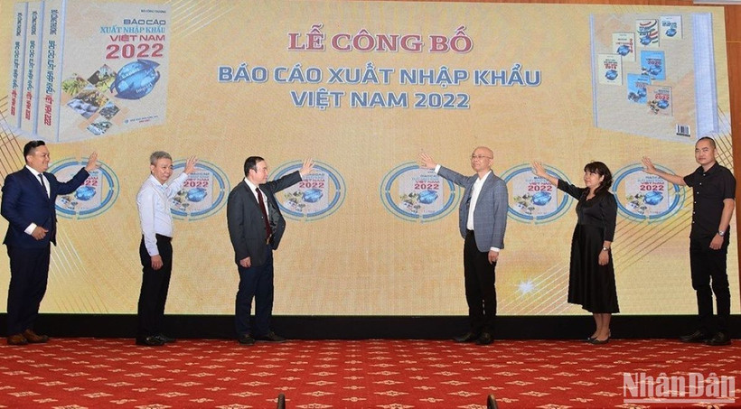 Lễ công bố Báo cáo xuất nhập khẩu Việt Nam 2022.