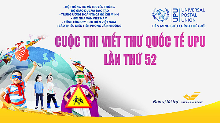 Kéo dài thời gian nhận bài Cuộc thi viết thư quốc tế UPU