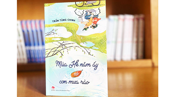 “Mùa hè năm ấy có cơn mưa rào” 