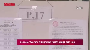 [Video] Bảo đảm công tác y tế phục vụ kỳ thi tốt nghiệp Trung học phổ thông 2025