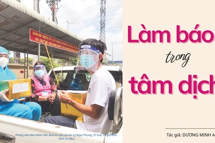 Làm báo trong tâm dịch