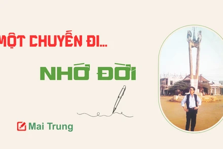 Một chuyến đi... nhớ đời