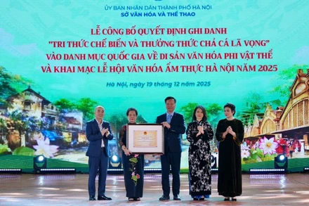 Thành phố Hà Nội công bố Quyết định ghi danh “Tri thức chế biến và thưởng thức Chả cá Lã Vọng” vào Danh mục quốc gia về di sản văn hóa phi vật thể.