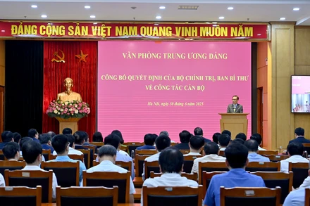 Văn phòng Trung ương Đảng công bố quyết định của Bộ Chính trị, Ban Bí thư về công tác cán bộ.