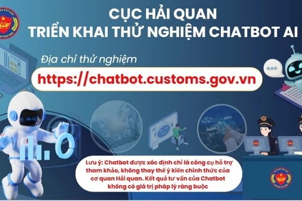 Cục Hải quan thử nghiệm Chatbot AI hỗ trợ cán bộ và doanh nghiệp.