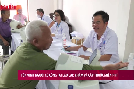 [Video] Tôn vinh Người có công tại Lào Cai: Khám và Cấp Thuốc Miễn Phí