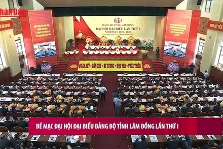 Đại hội đại biểu Đảng bộ tỉnh Lâm Đồng lần thứ I, nhiệm kỳ 2025-2030 thành công tốt đẹp