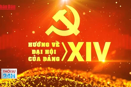 Hướng về Đại hội XIV của Đảng.